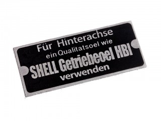 Табличка Fur Hinterachse shell Getriebeoel HBI. Германия, копия