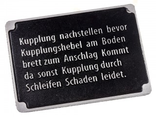 Табличка Kupplung nachstellen bevor Kupplungshebel для регулировки сцепления на 8ми-тонные тягачи. Германия, копия.